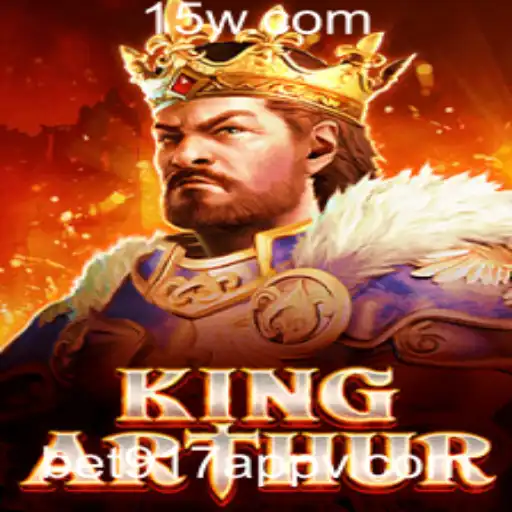 Descubra o Fascinante Mundo de KingArthur no bet917 app